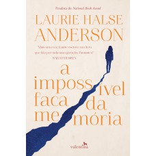 A Impossível Faca da Memória A Impossível Faca da Memória