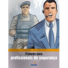 Francês para profissionais de segurança Francês para profissionais de segurança