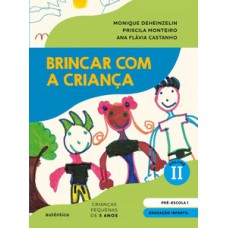 Brincar com a criança - Livro do aluno