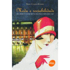 Moda e sociabilidade Moda e sociabilidade