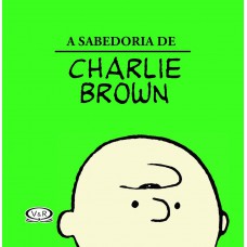 A sabedoria de Charlie Brown