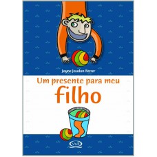 Um presente para meu filho Um presente para meu filho