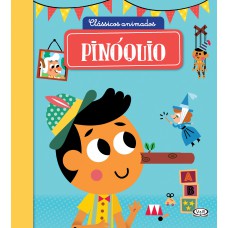 Clássicos Animados – Pinóquio Clássicos Animados – Pinóquio