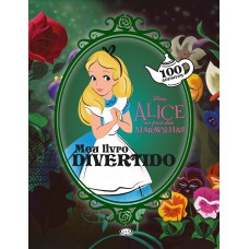Alice: meu livro divertido Alice: meu livro divertido
