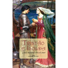 Tristão e Isolda Tristão e Isolda