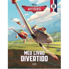 Aviões: meu livro divertido Aviões: meu livro divertido
