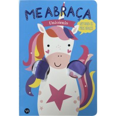 Me Abraça, Unicórnio