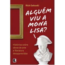 Alguém viu a Mona Lisa? Alguém viu a Mona Lisa?
