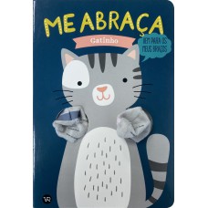 Me Abraça, Gatinho