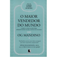 O maior vendedor do mundo: O fim da história (Vol. 2)