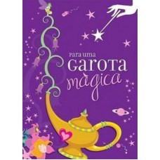 Para uma garota mágica