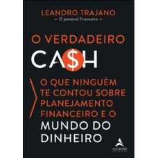 O verdadeiro ca$h