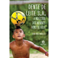 Dente de leite S.A. Dente de leite S.A.