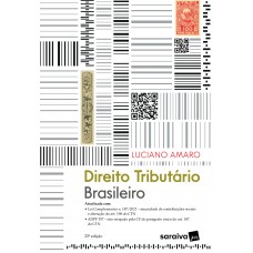 Direito Tributário Brasileiro - 25ª Edição 2023 Direito Tributário Brasileiro - 25ª Edição 2023