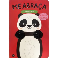 Me Abraça, Pandinha