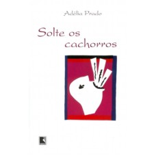 Solte os cachorros Solte os cachorros