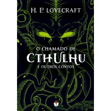 O chamado de Cthulhu e outros contos