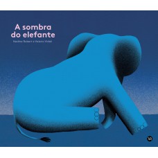 A Sombra do Elefante