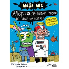 Aliens vs. Cientistas - loucos no fundo do oceano Aliens vs. Cientistas - loucos no fundo do oceano