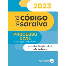 Minicódigo de processo civil e constituição federal - 27ª edição 2023 Minicódigo de processo civil e constituição federal - 27ª edição 2023