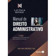Manual de Direito Administrativo - 9ª edição 2023 Manual de Direito Administrativo - 9ª edição 2023