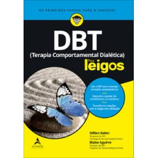 Dbt (terapia comportamental dialética) para leigos