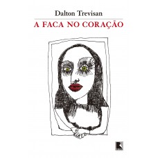 A faca no coração