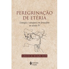 Peregrinação de Etéria Peregrinação de Etéria