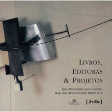 Livros, editoras & projetos Livros, editoras & projetos