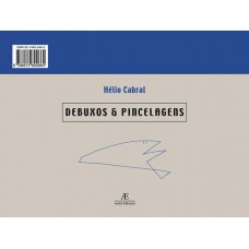 Pincelagens & Debuxos / Debuxos & Pincelagens