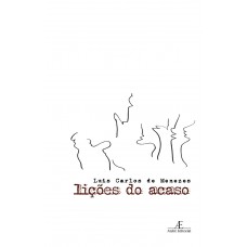 Lições do Acaso Lições do Acaso