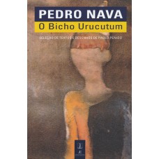 O Bicho Urucutum O Bicho Urucutum