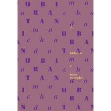 Ubiratan Machado: Bibliófilo e Leitor Exemplar Ubiratan Machado: Bibliófilo e Leitor Exemplar