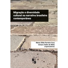 Migração e diversidade cultural na narrativa brasileira contemporânea