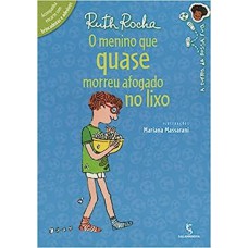 O menino que quase morreu afogado no lixo O menino que quase morreu afogado no lixo