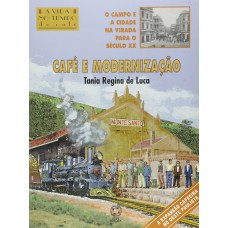 Café e modernização Café e modernização