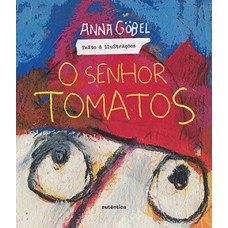 O senhor Tomatos