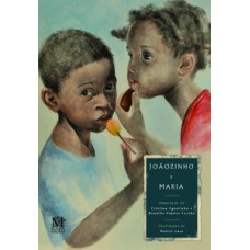 Joãozinho e Maria Joãozinho e Maria