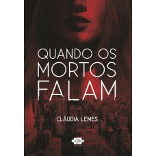 Quando os mortos falam Quando os mortos falam