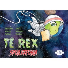 Tê Rex: Spoilerfobia Tê Rex: Spoilerfobia