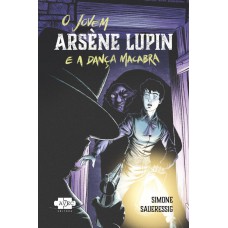 O jovem Àrsene Lupin e a dança macabra