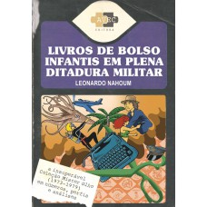 Livros de bolso infantis em plena ditadura militar
