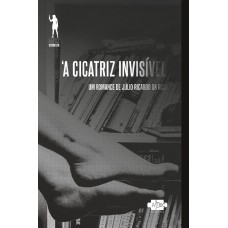 A Cicatriz Invisivel