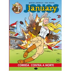 January Jones : Corrida contra a morte January Jones : Corrida contra a morte