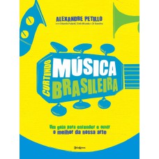 Curtindo música brasileira Curtindo música brasileira