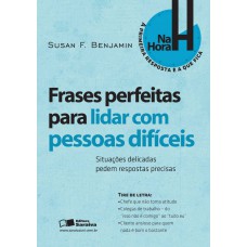 Frases perfeitas para lidar com pessoas difíceis Frases perfeitas para lidar com pessoas difíceis