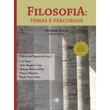 Filosofia: Temas e percursos Filosofia: Temas e percursos