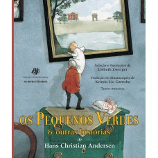 Os pequenos verdes e outras histórias - brochura