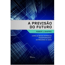 A previsão do futuro