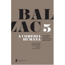 A Comédia Humana - Volume 5
